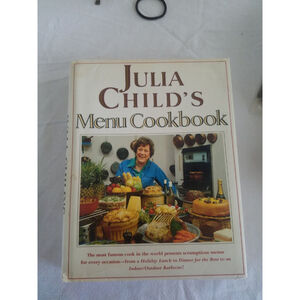 Julia Child's Menu Cookbook